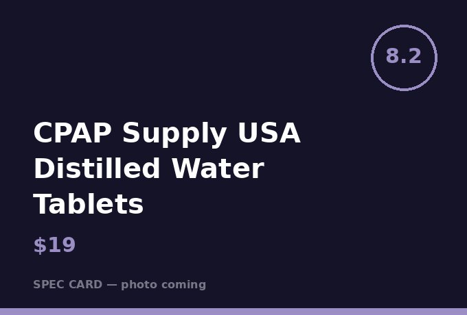 CPAP Supply USA Distilled Water Tablets (WaterWipes Alt)