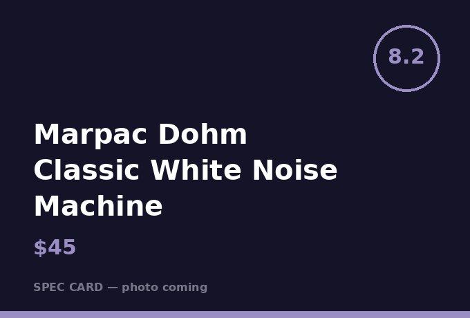 Marpac Dohm Classic White Noise Machine